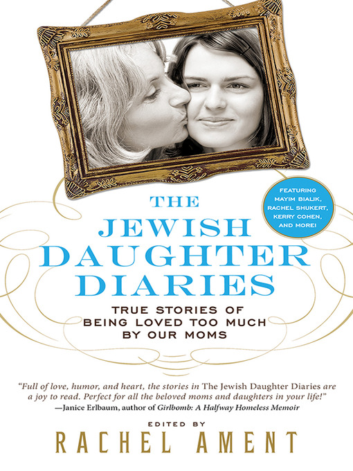 Title details for The Jewish Daughter Diaries by Rachel Ament - Available